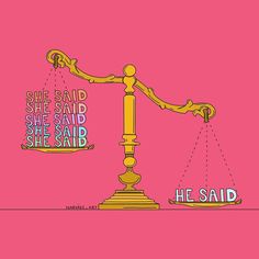 a scale with the words he said and she said on it, against a pink background