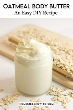 oatmeal body butter Oatmeal Body Butter, Body Butter Recipe Homemade, Diy Body Butter Recipes, Vanilla Oatmeal, Body Butter Recipe, Diy Oatmeal, Kat Diy, Homemade Body Butter, Diy Body Butter