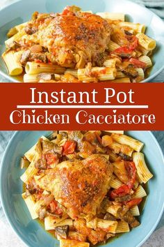 instant pot chicken cacciatore in a blue bowl with the title above it