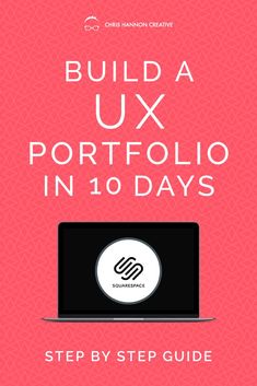 the book cover for build ux portfolio in 10 days, with an image of a laptop