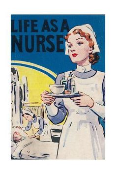 an advertisement for life as a nurse