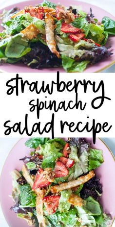 two plates with salads on them and the words, strawberry spinach salad recipe