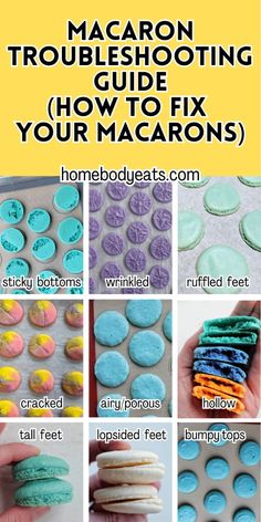 macaron troubleshooting guide how to fix your macarons by using them