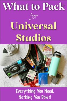 what to pack for universal studios everything you need, not nothing you don't