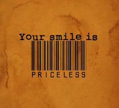 a bar code with the words your smile is priceless written in black on an orange background