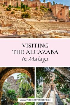 the alcazaba in mallaga, spain with text overlay