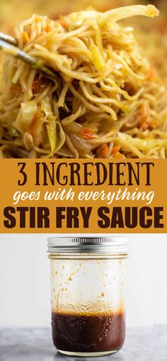 three ingredient stir fry sauce in a jar with text overlay that reads, 3 ingredients go with everything stir fry sauce