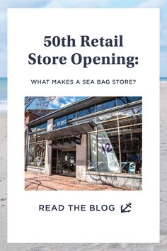 the front cover of an open store with text reading,'50th retail store opening what makes