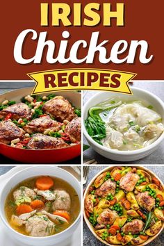 the cover of irish chicken recipes, with pictures of different dishes and ingredients in it