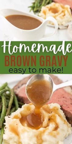 homemade brown gravy is being spooned over mashed potatoes and green beans