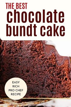 the best chocolate bundt cake easy, rich, pro - chef recipe with only 3 ingredients