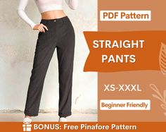 a woman in white shirt and black pants with text overlay that reads, straight pants x - xxl beginner friendly