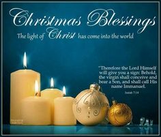 candles and ornaments with the words christmas blessing