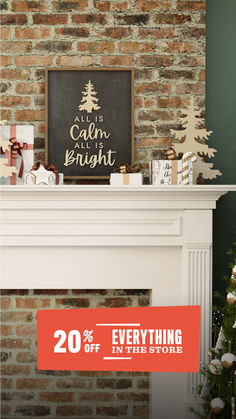 the fireplace is decorated for christmas with presents on it and an orange sign that reads 20 % off in the store