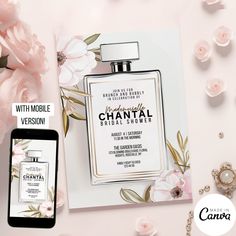 a bottle of chantal bridal shower next to a cell phone and pink flowers