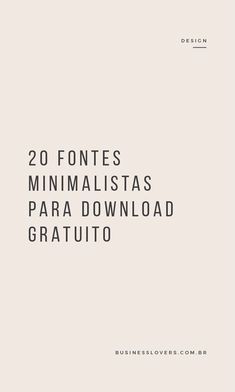 the cover of 20 fontes minimalistaas para download gratio, written in