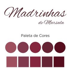 the color scheme for madrinhas de marsala