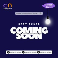 the poster for stay tuned coming soon with an image of a light bulb above it