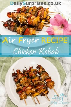 an air fryer recipe with chicken kebabs