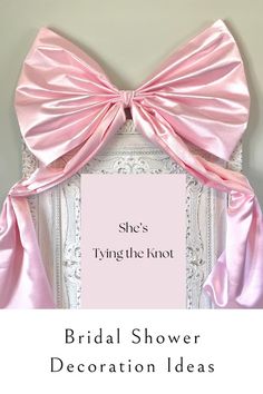 the bridal shower decoration idea is displayed in front of a white frame with pink bows