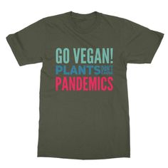 "Funny Vegan Shirt, Go Vegan Shirt, Vegan Activist Shirt, Vegan t shirt, \"Plants don't Cause Pandemics, Vegan Gift, Unisex Vegan Tee Classic unisex soft-style round neck t-shirt. Short sleeves, tubular body. PRINTED IN EUROPE. 100% semi-combed ringspun cotton Reinforcing tape on neck Elastane rib collar 150 gsm These Printed in Europe t-shirts are shipped via BASIC TRACKING service allows you to track your shipment on a country based updates. Estimated delivery time; UNITED KINGDOM 3 - 5 FRANCE Watermelon Face Mask, Watermelon Face, Vegan Face Mask, Vegan Humor, Cat Face Mask, Go Vegan, Vegan Shirt, Husband Love, Cat Face