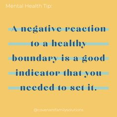 a quote on negative reaction to a healthy boundary is a good indicator that you need to set it