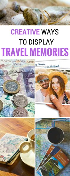 the words creative ways to display travel memories are shown above pictures of shells, seashells and money