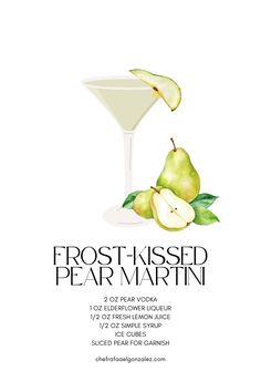 an advertisement for a pear martini with the words frost - kissed pear martini