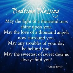 a blue background with the words bedtime blessing