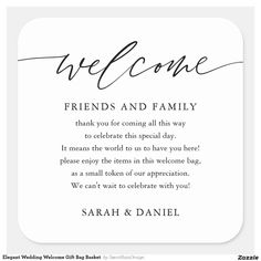 a wedding welcome card with the words, we come friends and family