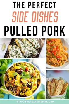 the perfect side dishes pulled pork is an easy way to use up leftover food