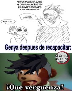 an image of two cartoon characters with caption in spanish and english, one saying genya despues de recapariar