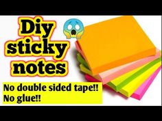 sticky notes are stacked on top of each other with the words diy sticky notes