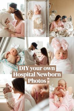 a collage of photos with the words diy your own hospital newborn photos