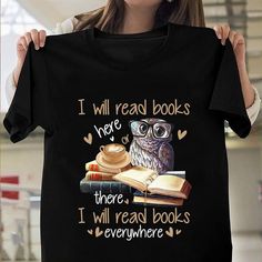 - Shirt Materials: Combed Cotton - Size: The Shirt Runs Bigger Than Usual. 5 Sizes Available: S, M. L, Xl, 2xl. - Ship: Fast Shipping. Made And Shipped From Usa. - Please Follow Me For New Items Books Shirt, Owl Shirt, Reading Humor, Owl T Shirt, Book Shirts, Read Book, Elegant Shirt, Book Lovers Gifts, Gift For Men