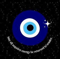 an eyeball with the words may negative energy be returned to light