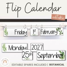 FLIP CALENDAR | BOTANICAL CLASSROOM DECOR | MODERN FARMHOUSE THEME | EDITABLE - Miss Jacobs Little Learners Industrial Chic Classroom Theme, Farmhouse Botanical Decor, Classroom Calendar Flip Chart, Modern Greenery Classroom, Magnetic Curtain Rod Classroom Date, Classroom Eucalyptus Theme, Classroom Decor Greenery, Farmhouse Classroom Decor Middle School