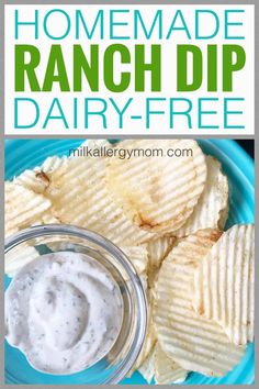 homemade ranch dip dairy - free potato chips on a blue plate with text overlay