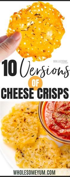 cheese crispes with text overlay that reads 10 versions of cheese crispes