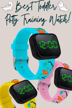 three different colored watches with the words best toddler potty training watch on them