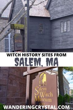 the salem, ma witch history site is shown in two different pictures with text overlaying it