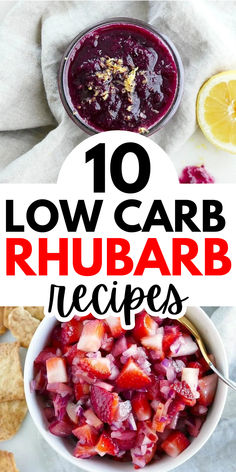 low carb rhubarb recipe in a bowl with tortilla chips