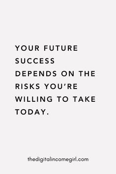 a quote that says, your future success begins on the