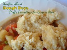 a close up of a plate of food with dumplings on it and the words new england dough boys fluffy dumplings for soup or stew