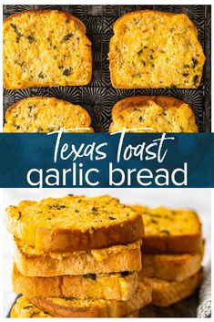 several different types of breads with the words texas toast garlic bread on top and bottom