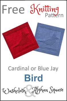 two blue and red knitted squares with the words cardinal or blue jay bird on them