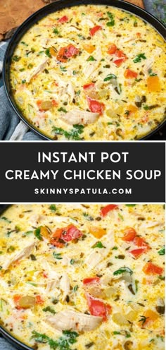 two images showing different types of creamy chicken soup in black pans with text overlay that reads instant pot creamy chicken soup