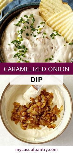 two pictures showing different types of dips and crackers with text overlay that reads caramelized onion dip