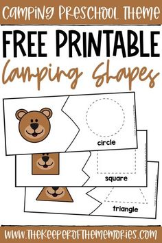 a printable camping theme for kids with the words, free printable camping shapes