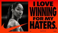 an advertisement for nike featuring a woman's face and the words i love winning for my haters